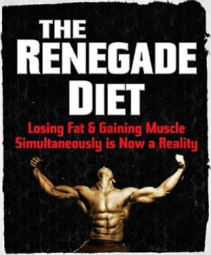 The Renegade Diet